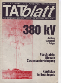 TATblatt +34 aus 1995 über Tod von Peter und Gregor bei versuchtem Anschlag auf 380-kV-Mast bei Ebergassing